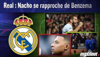 Chaussures de sport Mercato True : Nacho se rapproche de Benzema